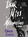 Cover image for Dear Miss Metropolitan